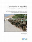 Research paper thumbnail of Conscription in the Afghan Army. Compulsory Service Versus an All Volunteer Force