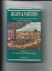 Research paper thumbnail of Region and Partition: Bengal, Punjab and the Partition of the Subcontinent