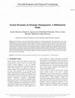 Research paper thumbnail of System Dynamics in Strategic Management: A Bibliometric Study