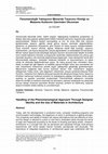 Research paper thumbnail of Fenomenolojik Yaklaşımın Mimaride Tasarımcı Kimliği ve Malzeme Kullanımı Üzerinden Okunması