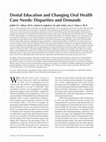 Dental Education and Changing Oral Health Care Needs: Disparities and Demands Cover Page