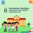 Research paper thumbnail of Episode 8 merdeka belajar SMK Pusat Keunggulan Infografik