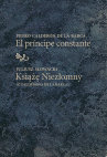 Research paper thumbnail of Pedro Calderón de la Barca El príncipe constante / Juliusz Słowacki Książę Niezłomny. Edición bilingüe, introducción y notas de Beata Baczyńska