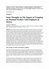 Research paper thumbnail of Some Thoughts on The Impact of Trapping on Mammal Welfare with Emphasis on Snares