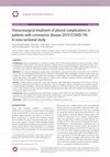 Research paper thumbnail of Thoracosurgical treatment of pleural complications in patients with coronavirus disease 2019 (COVID-19): A cross-sectional study