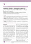 Research paper thumbnail of Longitudinal changes in the prevalence of dental fear and anxiety in 9-12-year-old children in clinical setting in Bosnia and Herzegovina