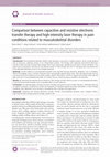 Research paper thumbnail of Comparison between capacitive and resistive electronic transfer therapy and high-intensity laser therapy in pain conditions related to musculoskeletal disorders