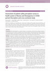 Research paper thumbnail of Assessment of patient safety perception nurses in health system of Bosnia and Herzegovina in COVID period: Descriptive and cross-sectional study