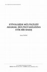 Research paper thumbnail of Etiyolojide Mülteciliği Aramak: Mülteci Sağlığına Etik Bir Bakış