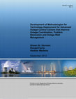 Research paper thumbnail of Development of Methodologies for Technology Deployment for Advanced Outage Control Centers that Improve Outage Coordination, Problem Resolution and Outage Risk Management