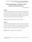 Research paper thumbnail of La subjetividad ambiental, un obstáculo para el desarrollo regional sustentable