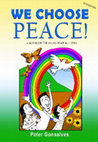 Research paper thumbnail of WE CHOOSE PEACE - Students' Workbook