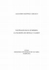 Research paper thumbnail of Náufragos hacia sí mismos. La filosofía de Ortega y Gasset