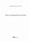 Research paper thumbnail of D'Ors y Ortega frente a frente