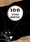 Research paper thumbnail of 100 CITAS JUNTOS