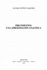 PRECEDENTES: UNA APROXIMACIÓN ANALÍTICA Cover Page