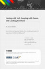 Research paper thumbnail of "Loving with bell, Leaping with Fanon, and Landing Nowhere" in Journal of French and Francophone Philosophy 30:2 (2022).