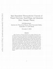 Research paper thumbnail of Spin Dependent Thermoelectric Currents of Tunnel Junctions, Small Rings and Quantum Dots: Onsager Theory