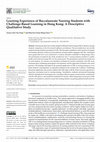 Research paper thumbnail of Learning Experience of Baccalaureate Nursing Students with Challenge-Based Learning in Hong Kong: A Descriptive Qualitative Study