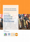 Research paper thumbnail of Youth Peer Education for Peacebuilding and Conflict Transformation.