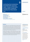 Research paper thumbnail of Confronting the Uncertainties Associated with Long-Time Scales: Analysis of the Modes of Preservation of Memory of Radioactive Waste Burial Sites