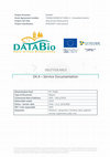 Research paper thumbnail of DataBio Deliverable D4.4 – Service Documentation