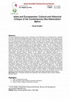 Research paper thumbnail of Islam and Europeanism; Cultural and Historical Critique of the Contemporary Neo-Nationalism Matrix