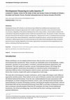 Research paper thumbnail of Development Financing in Latin America