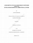 Research paper thumbnail of A descriptive study of offender on offender assaults in Pollsmoor Medium B Correctional Centre