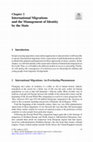 Research paper thumbnail of International Migrations and the Management of Identity by the State