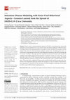 Research paper thumbnail of Infectious Disease Modeling with Socio-Viral Behavioral Aspects—Lessons Learned from the Spread of SARS-CoV-2 in a University