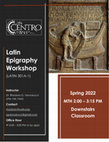 Research paper thumbnail of LATIN EPIGRAPHY WORKSHOP (ADV. LATN 301A-1)