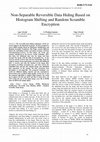 Research paper thumbnail of Non-Separable Reversible Data Hiding Based on Histogram Shifting and Random Scramble Encryption