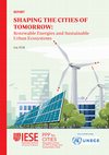 Shaping the Cities of Tomorrow: Renewable energies and sustainable urban ecosystems Cover Page