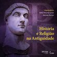 Research paper thumbnail of Epístola 10* (Divjak) de Santo Agostinho tradução e comentário histórico