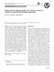 Research paper thumbnail of Improvement of yield and quality of two Spinacia oleracea L. varieties by using different fertilizing approaches