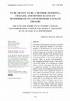 Research paper thumbnail of To be or not to be a mother: doubtful, fraught, and denied access to motherhood in contemporary Catalan theatre