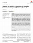 Research paper thumbnail of Similarities and differences in international and comparative human resource management: A review of 60 years of research