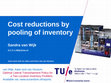 Research paper thumbnail of Cost Reductions by Pooling of Inventory