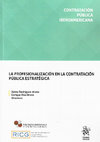 Research paper thumbnail of La profesionalización en la contratación pública estratégica, Tirant lo Blanch