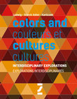 Colors & cultures : interdisciplinary explorations Cover Page