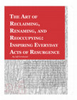 The Art of Reclaiming, Renaming, and Reoccupying: Inspiring Everyday Acts of Resurgence Cover Page