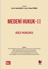 Medeni Hukuk II - Aile Hukuku (14 Yazarlı) Cover Page