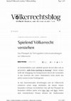 Research paper thumbnail of Spielend Völkerrecht verstehen: Das Planspiel als Teil regulärer Lehrveranstaltungen im Völkerrecht