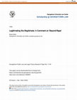 Research paper thumbnail of Legitimating the Illegitimate: A Comment on \u27Beyond Rape\u27