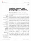 Research paper thumbnail of Quantifying Ship Strike Risk to Breeding Whales in a Multiple-Use Marine Park: The Great Barrier Reef