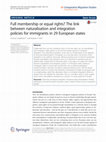 Full membership or equal rights? The link between naturalisation and integration policies for immigrants in 29 European states Cover Page