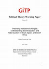 Research paper thumbnail of Número 08 Theorizing institutional changes : understanding decentralization and federalization in Brazil , Spain , and South Africa