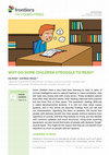 Research paper thumbnail of Why Do Some Children Struggle to Read?