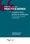 Research paper thumbnail of Creative entry points for mediation